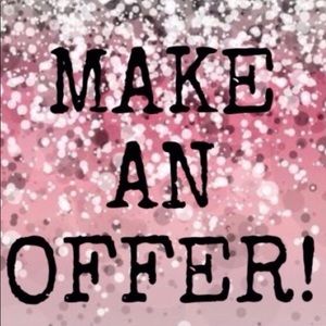 make me an offer y’all :)